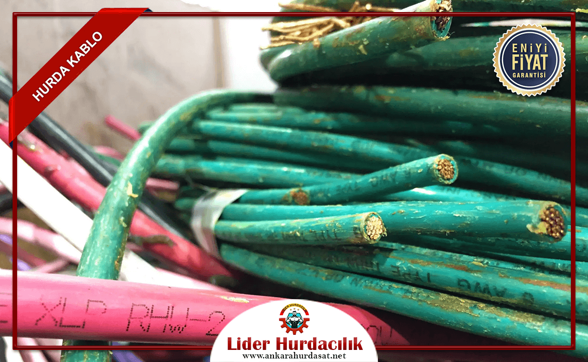 Ankara Hurda Kablo Fiyatları